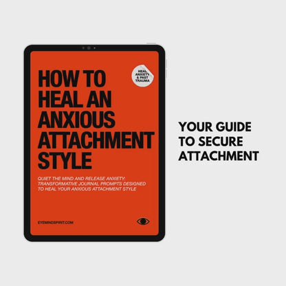 Anxious Attachment Journal